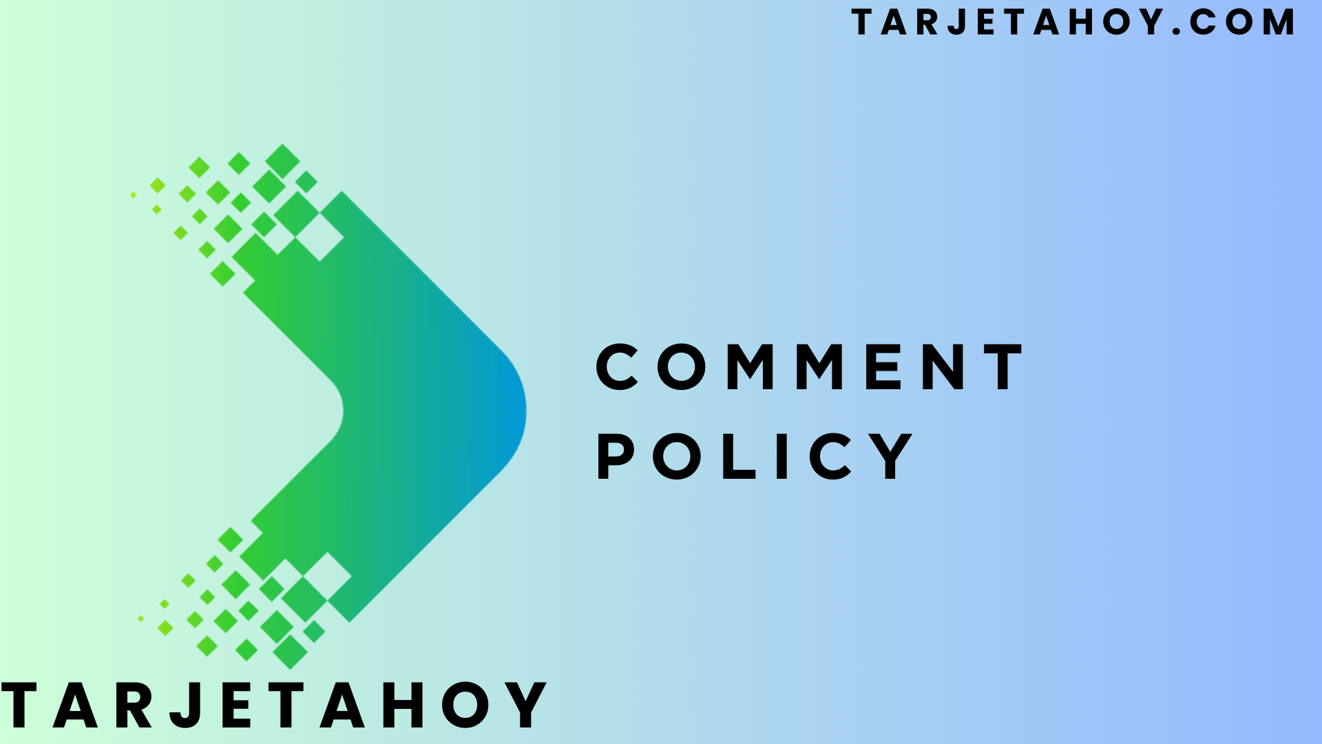 Comment Policy